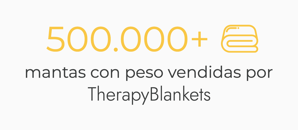 500.000+ mantas con peso vendidas por TherapyBlankets